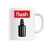 FLUSH / MUG