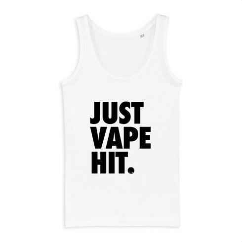 JUST VAPE IT. / DÉBARDEUR FEMME