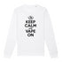 KEEP CALM AND VAPE ON / SWEAT UNISEXE