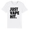 JUST VAPE IT. / TEE-SHIRT UNISEXE