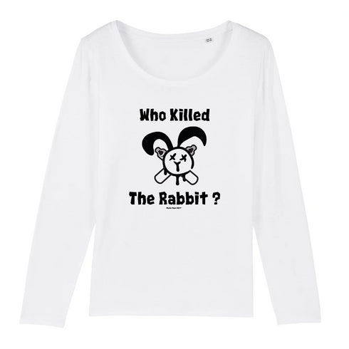 WHO KILLED THE RABBIT ? / MANCHES LONGUES FEMME