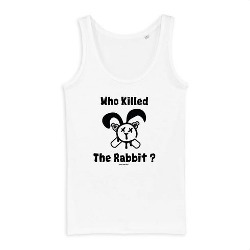 WHO KILLED THE RABBIT ? / DÉBARDEUR FEMME