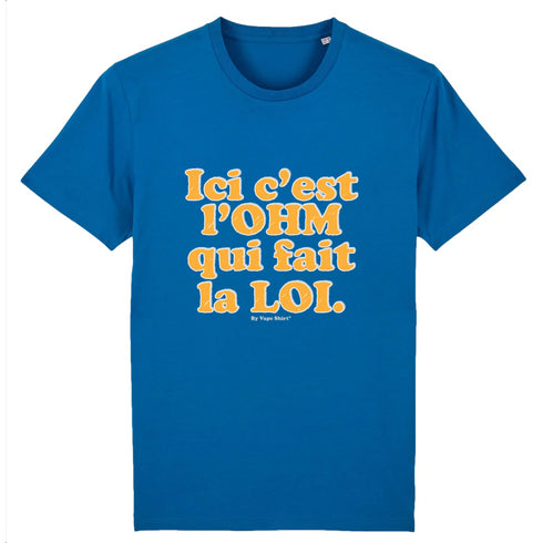 L'OHM FAIT LA LOI / TEE-SHIRT UNISEXE