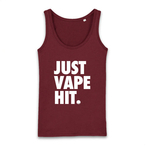 JUST VAPE IT. / DÉBARDEUR FEMME