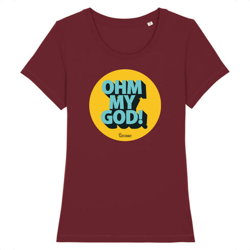 OHM MY GOD ! / TEE-SHIRT FEMMES