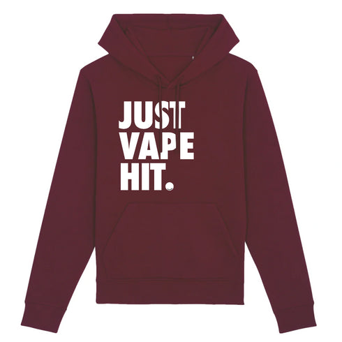JUST VAPE IT. / HOODIE UNISEXE