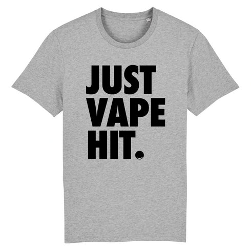 JUST VAPE IT. / TEE-SHIRT UNISEXE