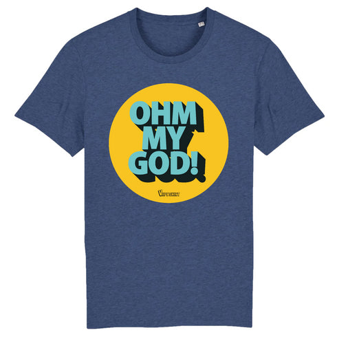 OHM MY GOD ! / TEE-SHIRT UNISEXE