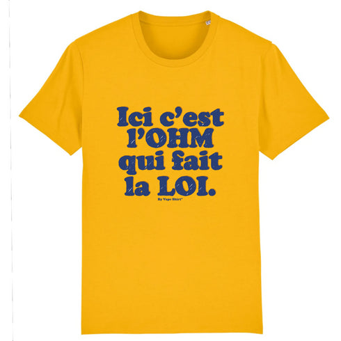L'OHM FAIT LA LOI / TEE-SHIRT UNISEXE
