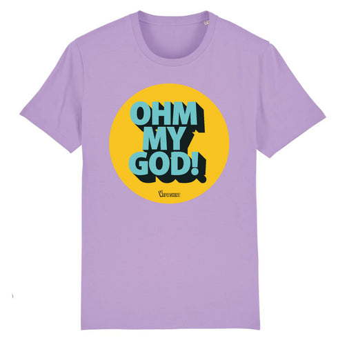 OHM MY GOD ! / TEE-SHIRT UNISEXE