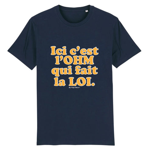 L'OHM FAIT LA LOI / TEE-SHIRT UNISEXE