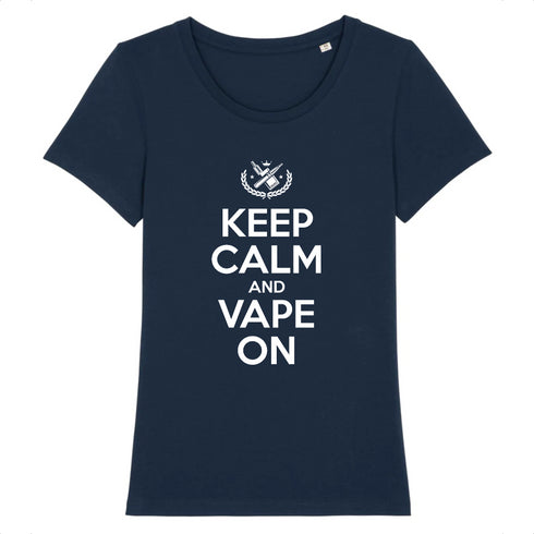 KEEP CALM AND VAPE ON / TEE-SHIRT FEMME