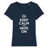 KEEP CALM AND VAPE ON / TEE-SHIRT FEMME