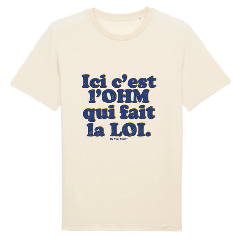 L'OHM FAIT LA LOI / TEE-SHIRT UNISEXE