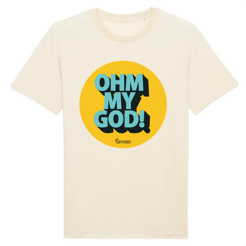 OHM MY GOD ! / TEE-SHIRT UNISEXE
