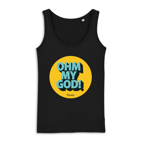 OHM MY GOD ! / DÉBARDEUR FEMME