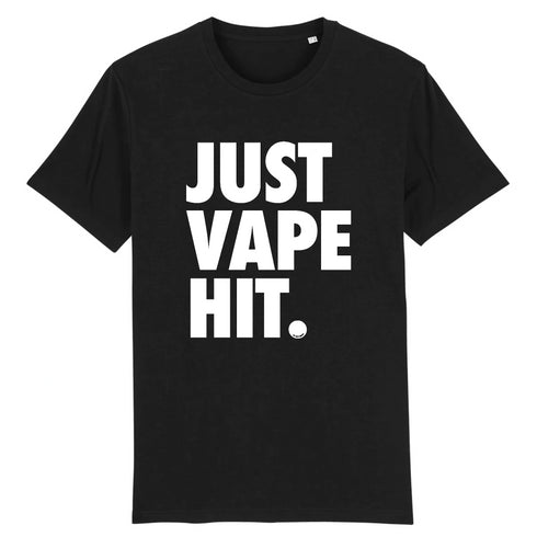 JUST VAPE IT. / TEE-SHIRT UNISEXE