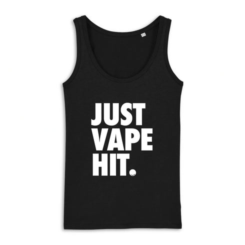 JUST VAPE IT. / DÉBARDEUR FEMME