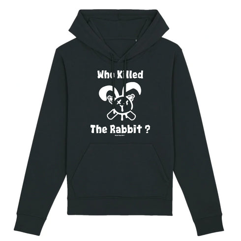 WHO KILLED THE RABBIT ? / HOODIE UNISEXE