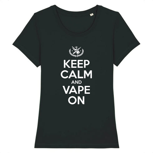 KEEP CALM AND VAPE ON / TEE-SHIRT FEMME