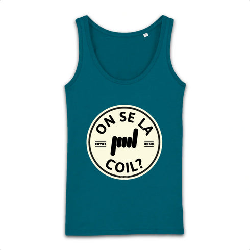 ON SE LA COIL ? / DÉBARDEUR FEMME