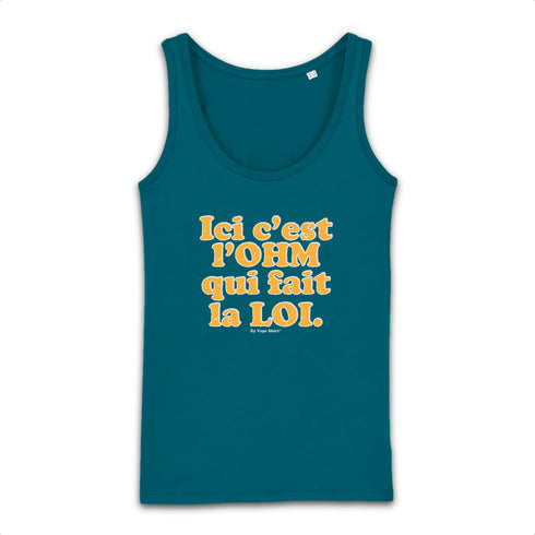 L'OHM FAIT LA LOI / DÉBARDEUR FEMMES