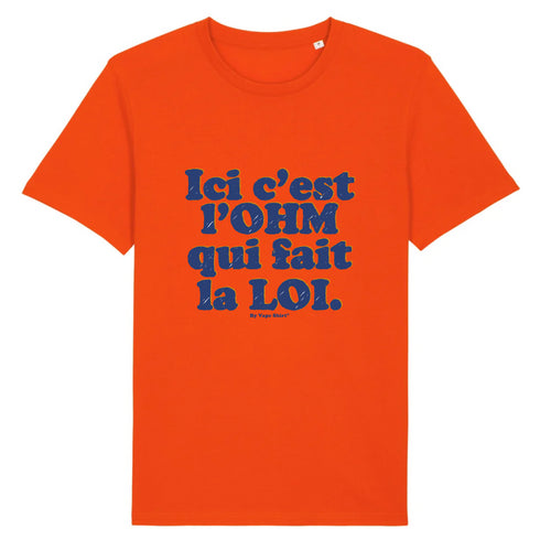 L'OHM FAIT LA LOI / TEE-SHIRT UNISEXE