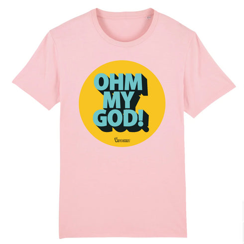 OHM MY GOD ! / TEE-SHIRT UNISEXE