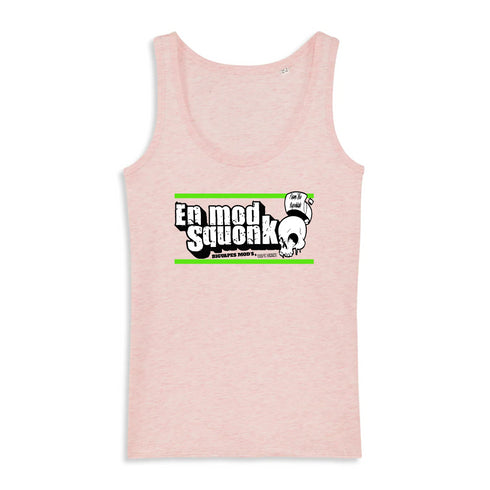 EN MOD SQUONK / DÉBARDEUR FEMME