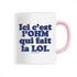 L'OHM FAIT LA LOI / MUG