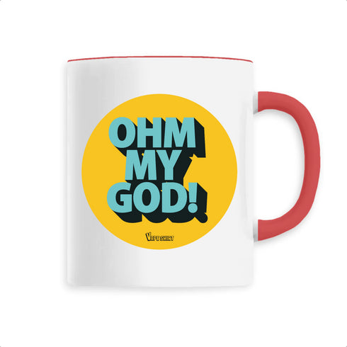 OHM MY GOD ! / MUG