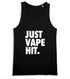 JUST VAPE IT. / DÉBARDEUR HOMME